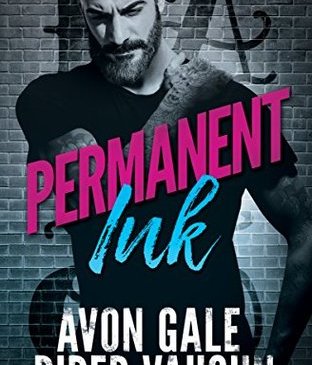 Permanent Ink by Avon Gale