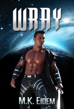 Wray by MK Eidem
