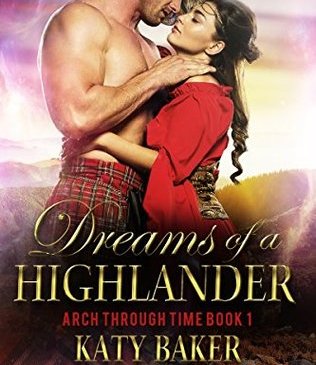 Dreams of a Highlander by Katy Baker