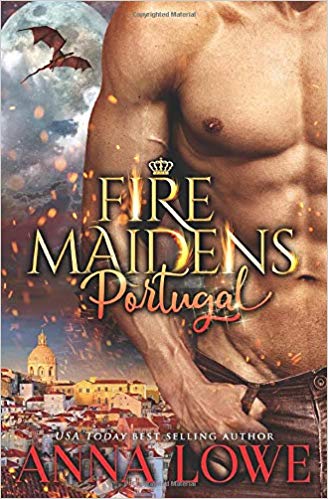 Fire Maidens: Portugal By Anna Lowe