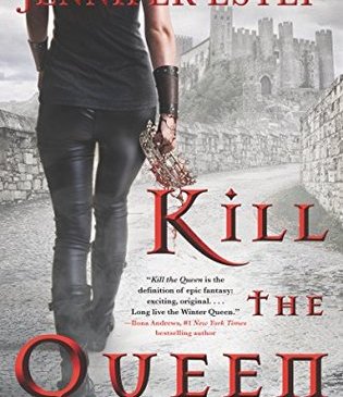 Kill the queen by jennifer estep