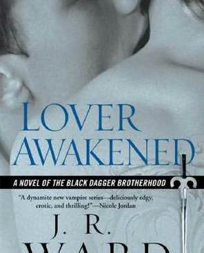 Lover Awakened by J.R. Ward