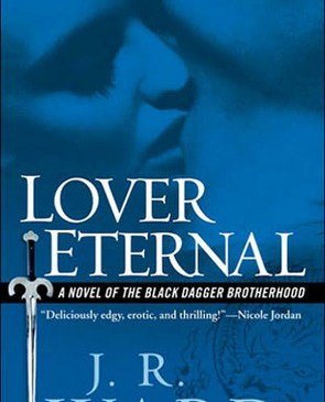 Lover Eternal by J.R. Ward