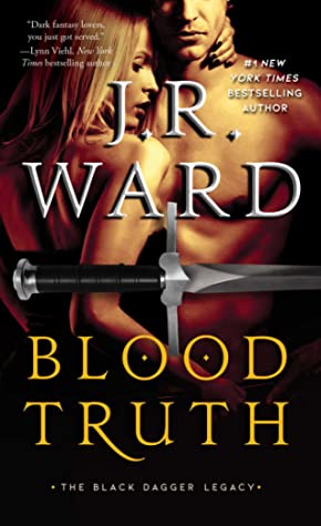 Blood Truth by JR Ward