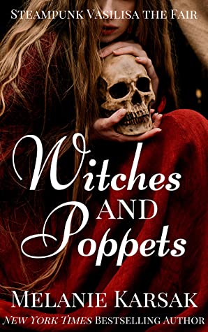 Cover for Witches and Poppets by Melanie Karsak
