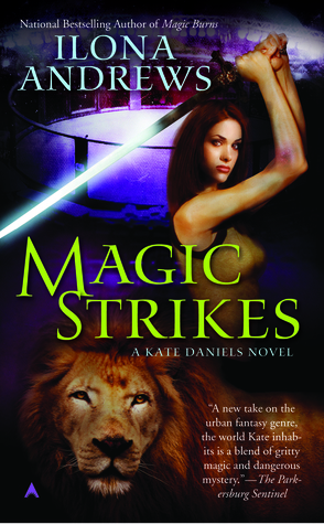 Cover for Magic Strikes by Ilona Andrews