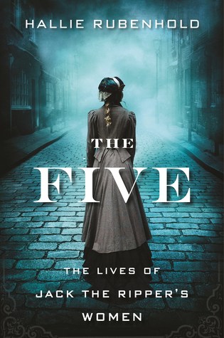 Cover for The Five by Hallie Rubenhold