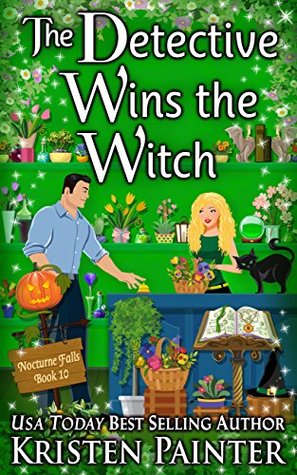 Cover for The Detective Wins the Witch by Kristen Painter