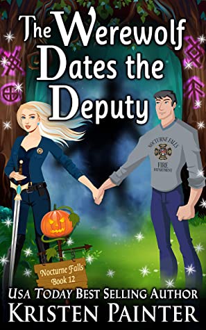 Cover for The Werewolf Dates the Deputy by Kristen Painter