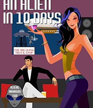 Cover for How to Lose An Alien in 10 Days by Fiona Roarke