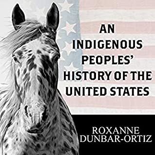 Cover for An Indigenous Peoples' History of the United States by Roxanne Dubar-Ortiz