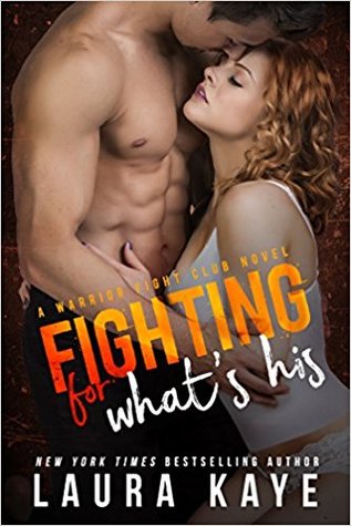 Cover for Fighting for What's His by Laura Kaye
