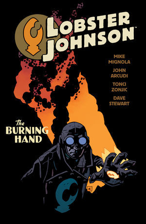 Cover for Lobster Johnson Vol. 2 The Burning Hand by Mike Mignola