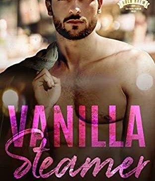 Cover for Vanilla Steamer by Crystal Lacy