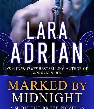 Cover for Marked by Midnight by Lara Adrian