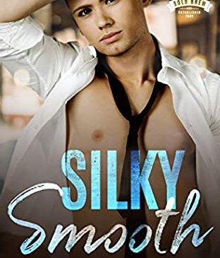 Cover for Silky Smooth by A.M. Arthur