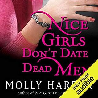 Cover for Nice Girls Don't Date Dead Men by Molly Harper