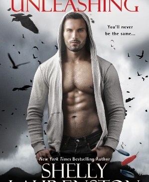 Cover for The Unleashing by Shelly Laurenston