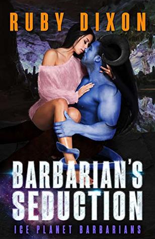 Cover for Barbarian's Seduction by Ruby Dixon