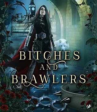 Cover for Bitches and Brawlers by Melanie Karsak