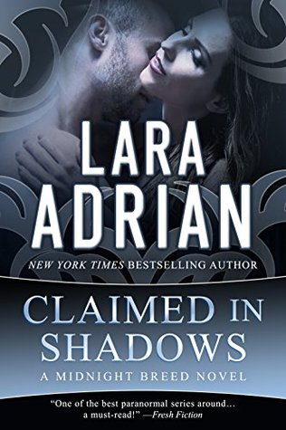 Cover of Claimed by Shadows by Lara Adrian