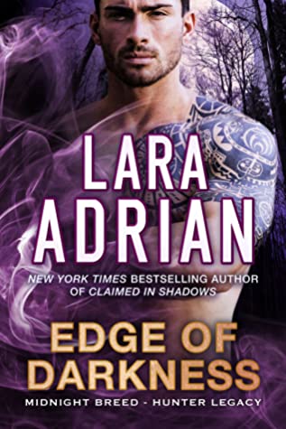 Cover for Edge of Darkness by Lara Adrian