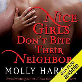 Cover for Nice Girls Don't Bite Their Neighbors by Molly Harper