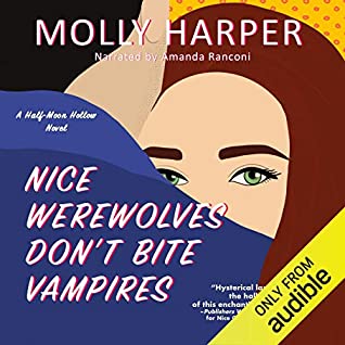 Cover for Nice Werewolves Don't Bite Vampires by Molly Harper
