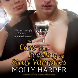 Cover for The Care and Feeding of Stray Vampires by Molly Harper