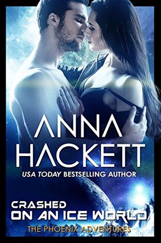 Cover for Crashed on an Ice World by Anna Hackett