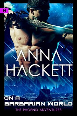 Cover for On a Barbarian World by Anna Hackett