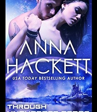 Cover for Through Uncharted Space by Anna Hackett