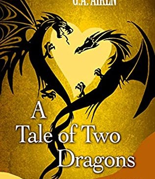 Cover for A Tale of Two Dragons by G. A. Aiken