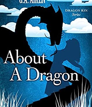 Cover for About a Dragon by G. A. Aiken