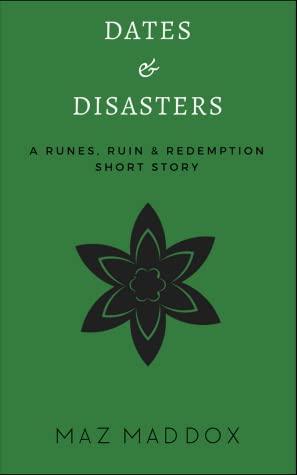 Cover for Dates & Disasters by Maz Maddox