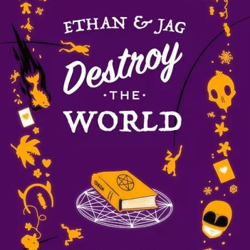 Cover for Ethan & Jag Destroy the World by Maz Maddox