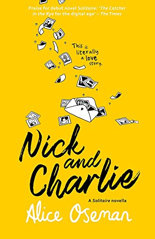 Cover for Nick and Charlie by Alice Oseman