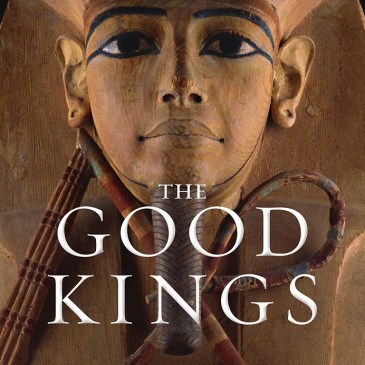 Cover for The Good Kings by Kara Cooney