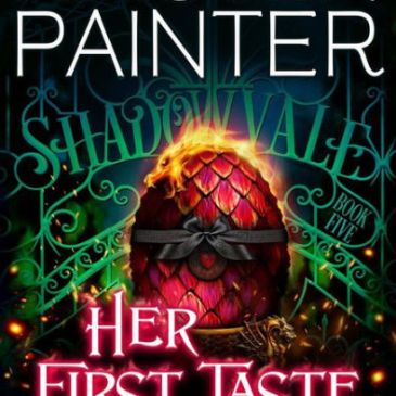 Cover for Her First Taste of Fire by Kristen Painter