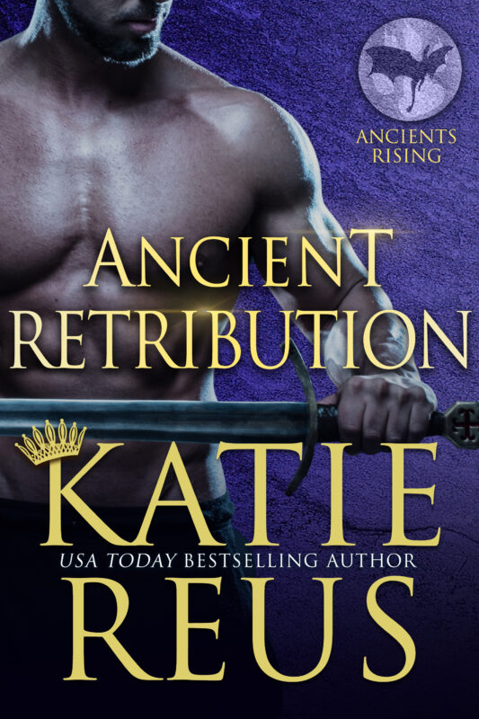 Cover for Ancient Retribution by Katie Reus