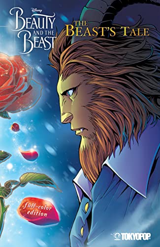 Cover for Beauty and the Beast: Beast's Tale by Mallory Reeves