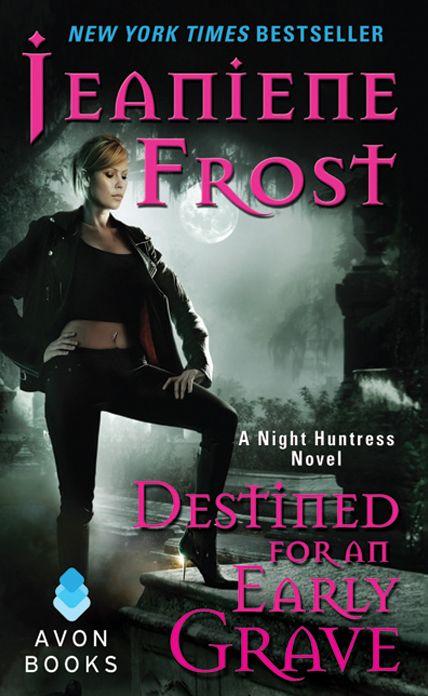 Cover for Destined For An Early Grave by Jeaniene Frost