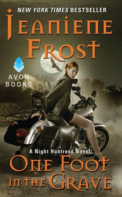 Cover for One Foot in the Grave by Jeaniene Frost