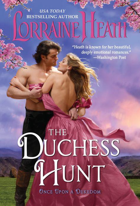 Cover for The Duchess Hunt by Lorraine Heath