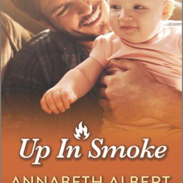 Cover for Up In Smoke by Annabeth Albert