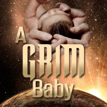 Cover for A Grim Baby by M. K. Eidem