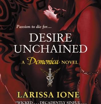 Cover for Desire Unchained by Larissa Ione