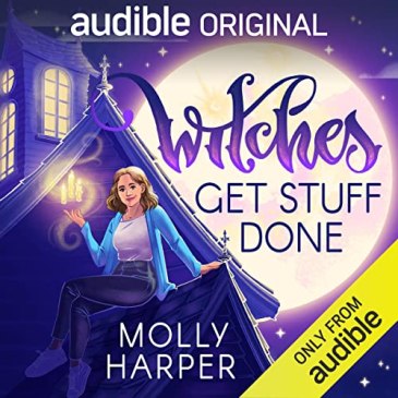 Cover for Witches Get Stuff Done by Molly Harper