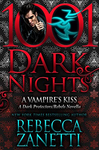 Cover for A Vampire's Kiss by Rebecca Zanetti