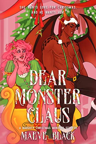 Cover for Dear Monster Claus by Maeve Black